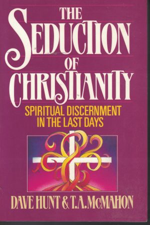 The Seduction of Christianity