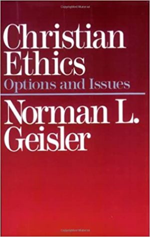 Christian Ethics: Options and Issues