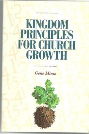 Kingdom Principles for Church Growth