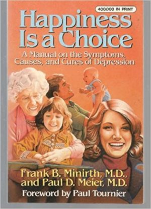 Happiness is a Choice