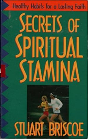 Secrets of Spiritual Stamina