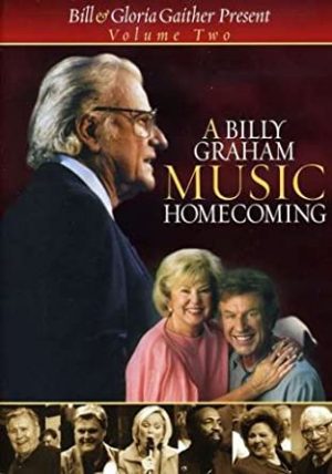 A Billy Graham Music Homecoming, Volume 2
