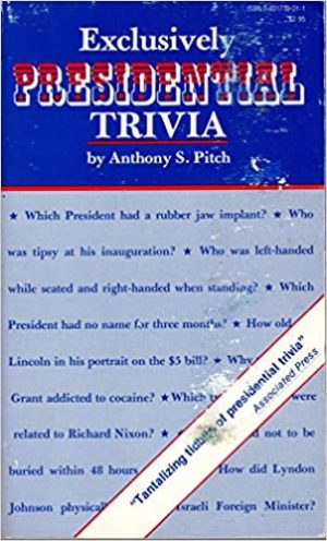 Exclusively Presidential Trivia