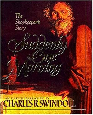 Suddenly One Morning: The Shopkeeper's Story