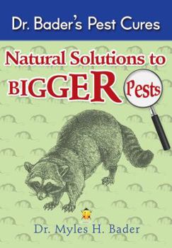 Dr. Bader's Pest Cures