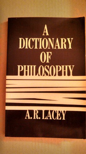 A Dictionary of Philosophy