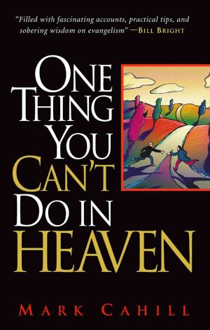 One Thing You Can't Do In Heaven