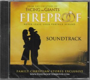 Fireproof Movie Soundtrack