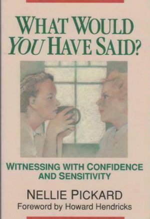 What Would You Have Said?